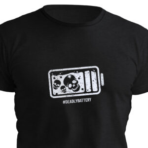 T-shirt #deadlybattery black